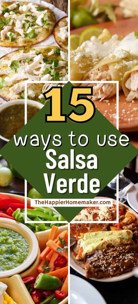 Need inspiration and ideas of what to eat with salsa verde? These 15 delicious recipes are the perfect creative ways to use salsa verde. Tomatillo Salsa Verde Recipes, Things To Make With Salsa Verde, Meals With Salsa Verde, Salsa Verde Made With Green Tomatoes, Salsa Verde Meals, What To Do With Salsa Verde, What To Make With Salsa Verde, How To Use Salsa Verde, Recipes Using Green Salsa Verde