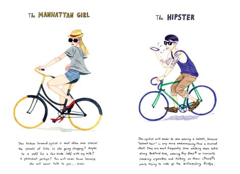 Hilarious Illustrations Show Different Kinds of NYC Bikers Bike Humor, Modern Metropolis, Different Kinds, Popular Culture, Metropolis, Drawing Sketches, Design Art, Street Art, Art Photography