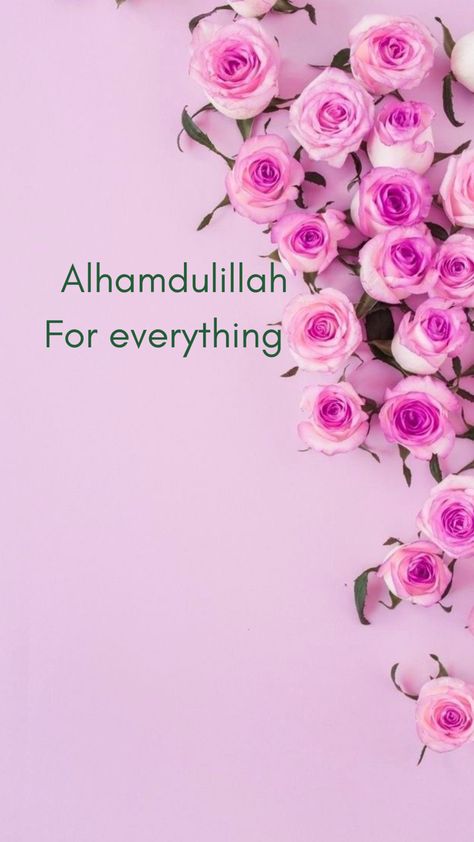 Al Hamdulillah Wallpaper, Alhamdulillah For Everything Dp, Alhamdulillah Wallpapers, Ayat Kursi, Al Qur'an Aesthetic, Alhamdulillah For Everything, Jumma Mubarak, Islamic Wallpaper, Beautiful Islamic Quotes