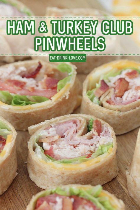 Roll Ups Tortilla Pinwheels Turkey, Easy Lunch Ideas Recipes, Cheese All Recipes, Ham And Turkey Sandwich Ideas, Ham And Turkey Pinwheels, Pin Wheel Sandwiches Recipes, Finger Foods For Lunch, Turkey Club Pinwheels, Pinwheels Ham And Cheese