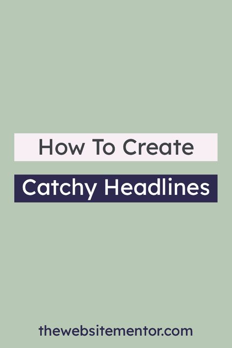 Are you a blogger, vlogger, entrepreneur, or marketer? See my tips on how to write catchy headlines for your social media, articles and posts that compel your audience to stop their scroll, and to click and read the content. | Catchy headlines for Business | Copywriting for Beginners | Copywriting tips for your website | #WebsiteTips #CatchyHeadlines #TheWebsiteMentor Catchy Words, Catchy Lines, Internet Ads, Tips For Writing, Copywriting Tips, Action Words, Writing Exercises, Google Business, Digital Marketing Business