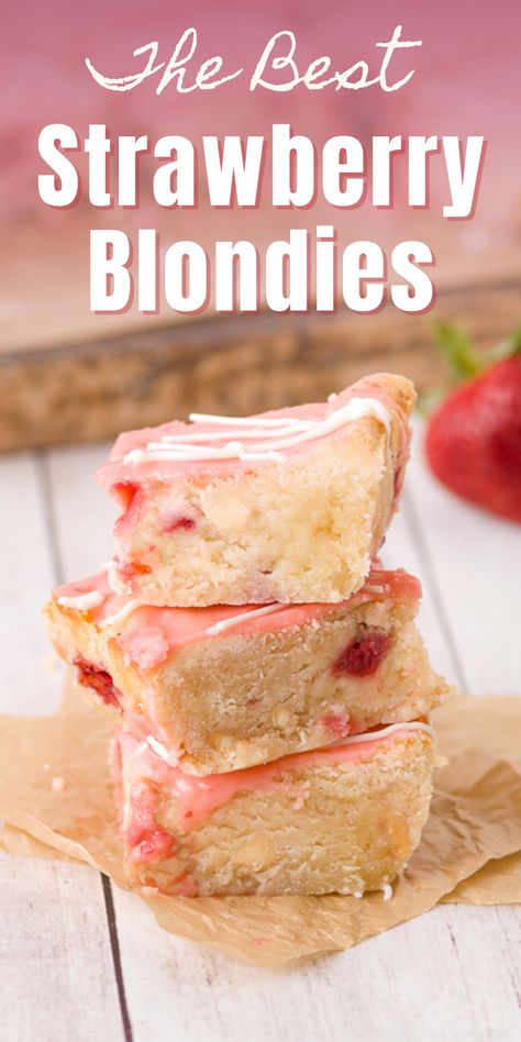 strawberry blondies stacked on parchment Strawberry Blondies, Strawberry Lemon Blondies, Lemon Blondies, White Chocolate Desserts, Picnic Desserts, Blondie Recipe, Fresh Strawberry Pie, Lemon Icing, Blondies Recipe