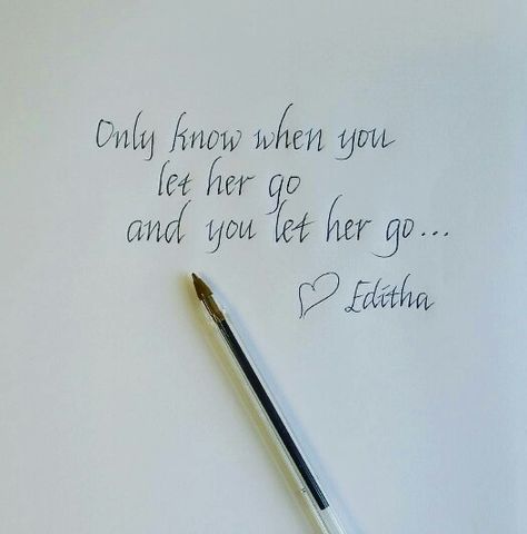 Only know you love her when you let her go.... Only Know You Love Her Let Her Go, Let Her Go, Knowing You, Love Her, Let It Be, Quick Saves