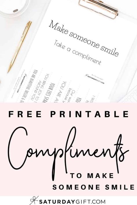 What if today would be the day you would make someone smile with a compliment? Click to post and download the free compliments printable. #freeprintable #compliments #freecompliments #prettyprintable #goodvibesonly #prettyprintable Cute Compliments, Make Someone Smile Today, Free Printables Organization, Kindness Activities, Esl Classroom, Make Someone Smile, Life Binder, Gifts To Make, People Smile