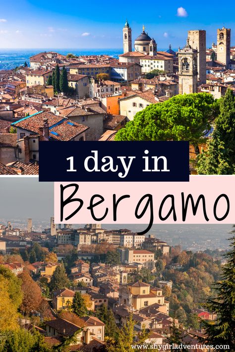 The best things to do in one day in Bergamo, Italy. Bergamo Italy Things To Do In, Italy Bergamo, European Train Travel, Italy In November, 1 Day Trip, Italian Town, Bergamo Italy, Best Of Italy, Places In Italy