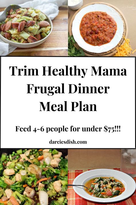 Trim Healthy Mama Frugal Dinner Meal Plan - Part 2 - Darcie's Dish S Meals Trim Healthy Mama, Trim Healthy Mama Recipes Dinner, Trim Healthy Mama Meal Plan, Trim Healthy Mama Dinner, Thm Meal Plans, Dinner Meal Plan, Trim Healthy Mama Recipe, Frugal Kitchen, Thm Meals