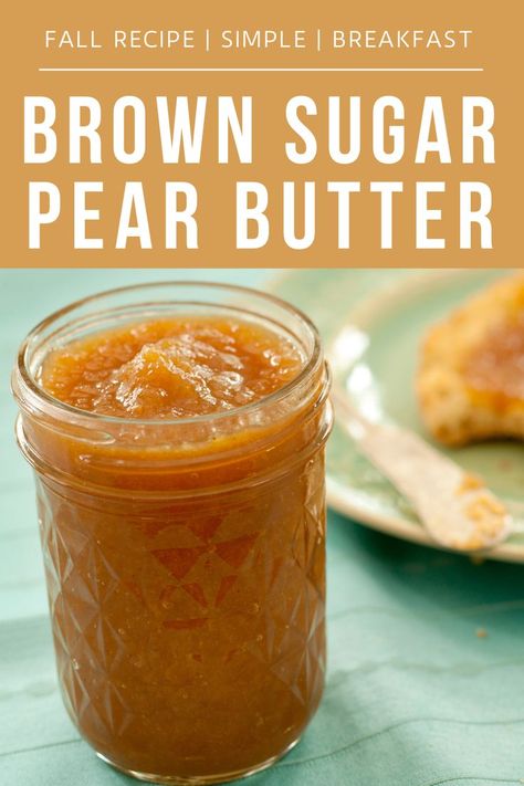 Pear Butter Recipe Canning, Pear Butter Recipe, Pear Recipes Easy, Preserve Recipes, Fall Canning, Canning Pears, Butter Recipes Homemade, Canning And Preserving, Pear Butter