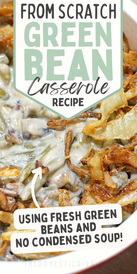 String Bean Casserole, Vegetables Casserole, The Best Green Bean Casserole, Fresh Green Bean Casserole, Cheesy Green Bean Casserole, Southern Green Beans, Best Green Bean Casserole, Homemade Green Bean Casserole, The Best Green Beans