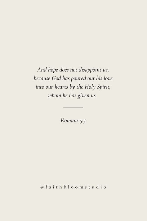 Romans Bible Verse, Romans 5 5, Romans Bible, Daily Bible Verses, Gods Plan Quotes, Bible Verse Background, Comforting Bible Verses, Quotes Christian, Quotes Spiritual