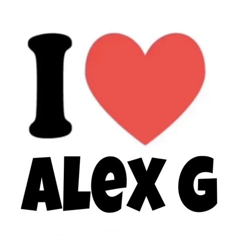 I Love Alex Pfp, Alex G Logo, Alex G Core Aesthetic, Alex G Sticker, Alex G Tattoo, I Love Alex G, I Love Alex G Pfp, Alex G Posters, Alex G Pfp