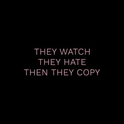 If They Copy You Quotes, You’ll Never Be Me Quotes, They Copy Me Quotes, When Someone Copy You Quotes, You'll Never Be Me Quotes, When They Copy You Quotes, I Love Being Me Quotes, Imitated But Never Duplicated, Me? In Love? With You? Hahaha Yes