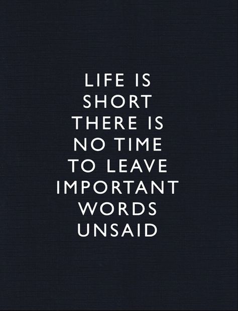 Tell your children you love them everyday!!! Fina Ord, Video Motivation, Time To Leave, Soul Searching, Bohol, Words Worth, E Card, Wonderful Words, Quotable Quotes