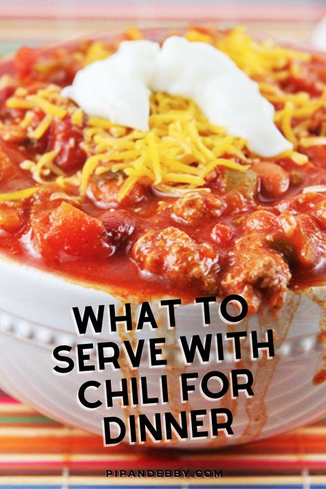 Chili Dinner Ideas Meals, Drinks That Go With Chili, What Goes With Chili Dinners, Chili Ideas Dinners, Chili Meal Ideas, Chili Supper Party Ideas, Best Sides With Chili, What Goes With Chilli As A Side, Sides Dishes For Chili