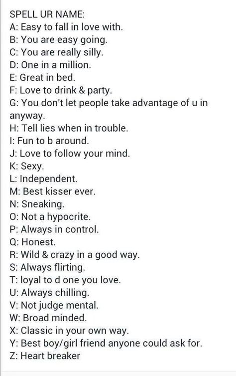 Spell Out Your Name And See What It Means, Contact Bf Names, Nature, Spell Out Your Name Personality, Contact Names For Annoying People, Abcs Expose You Game, Names That Belong Together, Code Name For Crushes, Code Names For Crushes Ideas