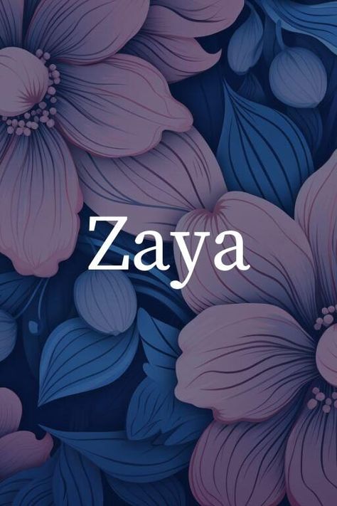 What Is The Spiritual Meaning Of The Name Zaya? Meaningful Baby Names, Sweet Baby Names, Best Character Names, Inner Wisdom, Self Realization, Deep Connection, Spiritual Meaning, Character Names