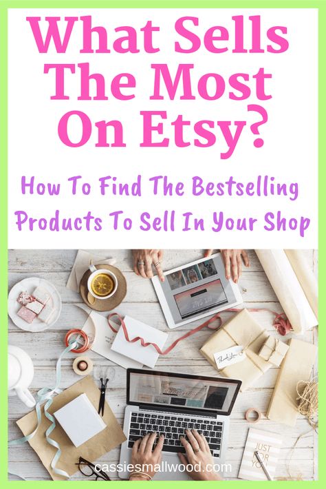 What Sells The Most On Etsy? ~ Cassie Smallwood What Sells On Etsy, Selling Crafts Online, Diy Crafts For Adults, Products To Sell, Sell Diy, Diy And Crafts Sewing, Crafts To Make And Sell, Fun Craft, Etsy Business