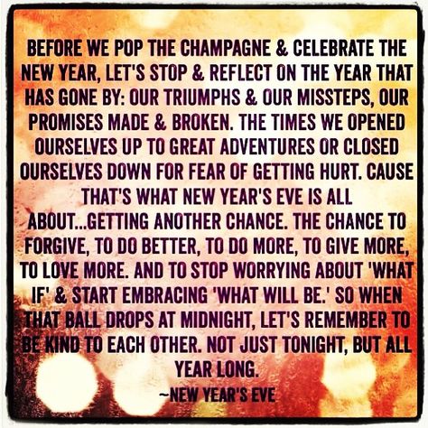 New Year's Eve quote. New Year's Eve Quotes Inspirational, New Years Eve Makeup Looks, New Years Eve Outfit Ideas, New Years Eve Quotes, Quotes New Year, Eve Makeup, New Years Eve Outfit, Happy New Year Message, New Years Eve Makeup