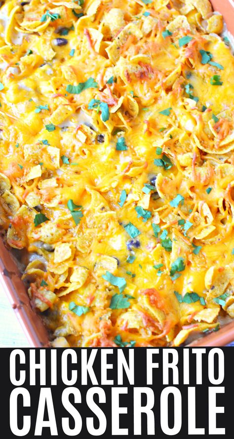 Chicken Frito Pie Recipe, Chicken Fritos Casserole, Fritos Chicken Casserole, Frito Lay Casserole, Mexican Chicken Casserole With Fritos, Frito Mexican Casserole, Chicken Finger Casserole, Frito Casserole Recipes, Fritos Pie Casserole