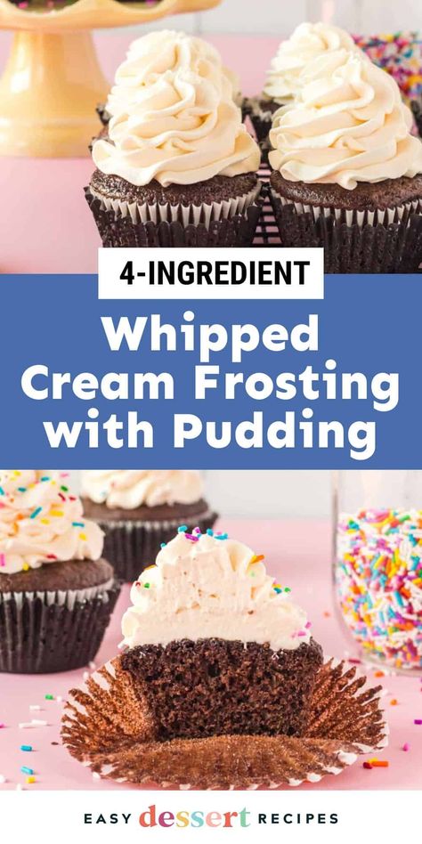 This whipped cream frosting with pudding is super light and fluffy and won't melt! It's the perfect topping for any dessert! Cake Recipes With Whipped Cream Frosting, Whip Cream Frosting For Cake, Birthday Cake With Whipped Frosting, Heavy Cream And Pudding Frosting, Pudding Icing With Cool Whip, Whipped Cream Frosting For Cupcakes, Heavy Cream And Pudding, White Chocolate Pudding Frosting, Whipped Cream Pudding Dessert