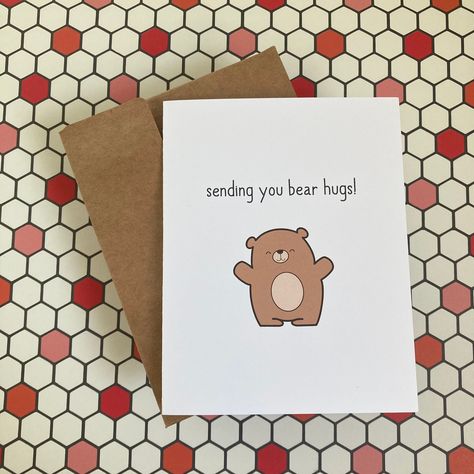 Sending You Bear Hugs! - Greeting Card - Love - Encouragement- Condolences - Just Because - Bear Bear Hug Card, Diy Condolence Cards, Cards Just Because, Diy Miss You Cards, Greeting Card Ideas For Best Friend, Sending Love Card, Cute Animal Cards, Just Because Cards Diy, Sorry Cards Handmade