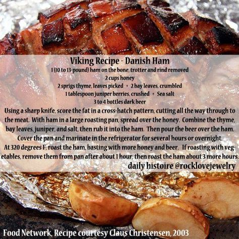 Viking Recipe - Danish Ham Norse Recipes, Norse Food, Medieval Foods, Viking Recipes, Viking Feast, Nordic Recipes, Rocklove Jewelry, Ancient Food, Medieval Food