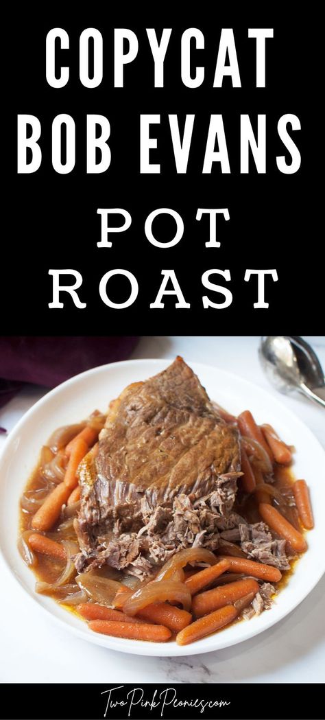 Image with text that says copycat Bob Evans pot roast below is a plate of pot roast with onions and carrots. Bob Evans Pot Roast Recipe, Bob Evans Recipes, Delicious Pot Roast, Pot Roast Crock Pot Recipes, Pot Roast Recipe, Bob Evans, Beef Pot Roast, Slow Cooker Roast, Roast Beef Recipes