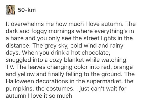 Fall Tumblr Posts, Autumn Aesthetic Tumblr, Tumblr Autumn, Cozy Quotes, Autumn Vibes Cozy, Autumn Tumblr, Cozy Autumn Aesthetic, Fall Tumblr, Autumn 23