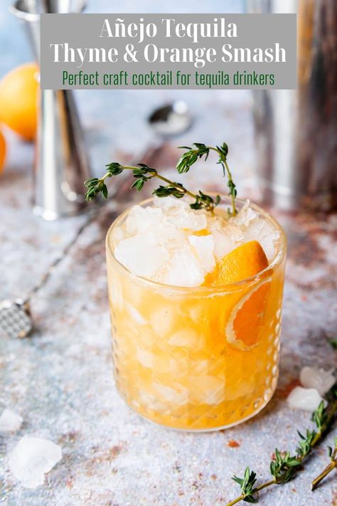 A really beautiful and delicious tequila smash cocktail with flavors of Añejo tequila, orange and thyme. This is an at-home craft cocktail! Ginger Tequila Cocktail, Fall Cocktails With Tequila, Tequila Smash, Orange Simple Syrup, Anejo Tequila, Cocktail And Mocktail, Craft Cocktail, Tequila Cocktails, Fall Dinner