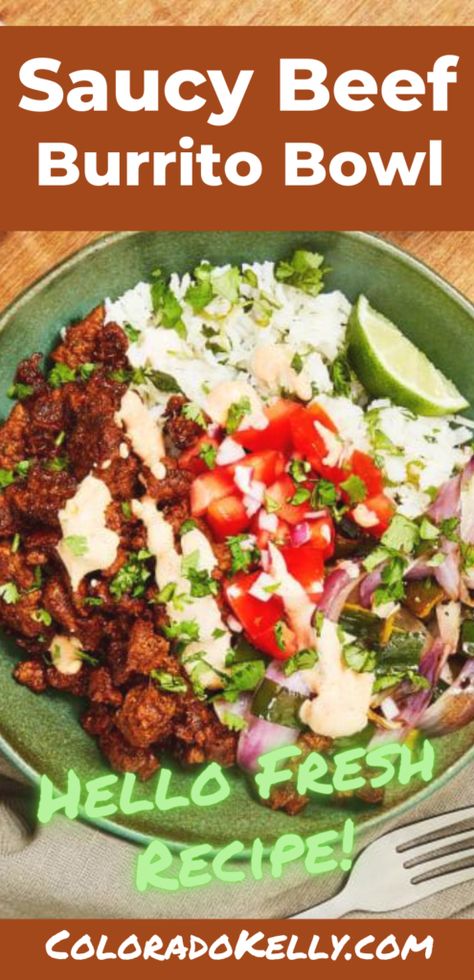 Hello Fresh Saucy Beef Burrito Bowl pinterest pin Hello Fresh Chicken, Beef Burrito Bowl, Hello Fresh Dinners, Steak Burrito, Fresh Healthy Recipes, Beef Burrito, Fresh Recipe, Burrito Bowls Recipe, Fish Bowls