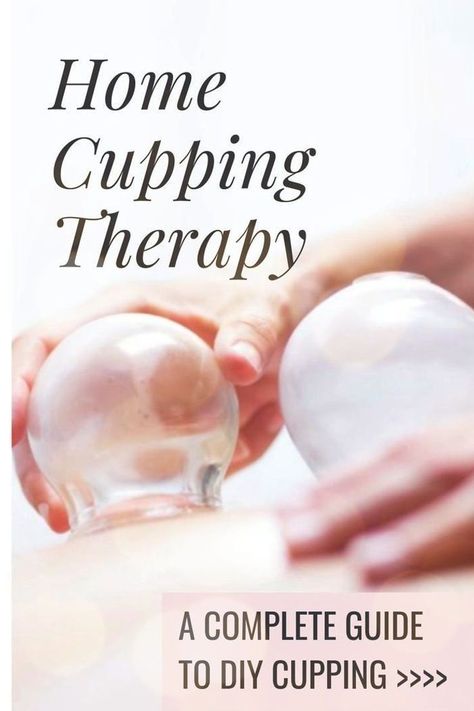 Cupping Placement Chart, Dry Cupping Therapy, Suction Cup Therapy, Cupping Points, Fertility Acupuncture, Chinese Cupping, Benefits Of Cupping, Hijama Cupping, Massage At Home