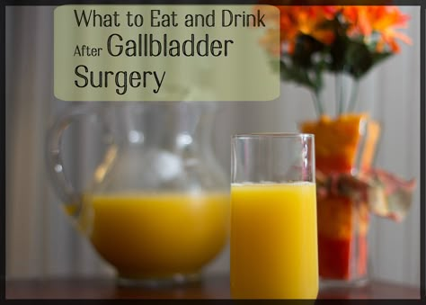 Post Gallbladder Surgery Diet Gallbladder Recovery, Post Gallbladder Surgery Diet, Gallbladder Surgery Diet, Gallbladder Removal Diet, Gallstone Diet, After Gallbladder Removal, Gall Bladder Removal, After Gallbladder Surgery, Clear Liquid Diet