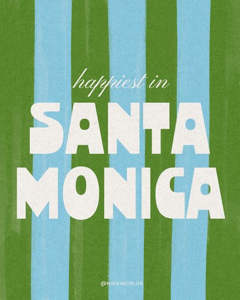 blue and green retro striped graphic that celebrates life in Santa Monica, California. this vintage beachy design was created by Nicole Goldfarb @nixieincolor on Instagram. Stripe Graphic Design, Location Graphic Design, Preppy Graphic Design, Resort Graphic Design, Street Style Graphic Design, Happy Graphic Design, Tropical Graphic Design, California Graphic Design, California Typography