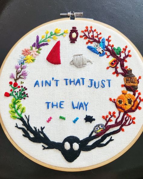 "This embroidery is an original design and entirely hand-made. This piece is based off of the Cartoon Network miniseries, \"Over the Garden Wall\" and features numerous motifs and symbols from the show, as well as the iconic,\" Ain't that Just the Way\" in the center. This embroidery took hundreds of hours to design and complete and is one of the most detailed embroideries I have made. This is perfect for living spaces with kids or anyone who loves cartoons, it was a genuine labor of love.   MAD Wall Embroidery, Pretty Embroidery, Over The Garden Wall, Embroidery Craft, Embroidery Inspiration, Embroidery And Stitching, Embroidery Floss, Just The Way, Embroidery Projects