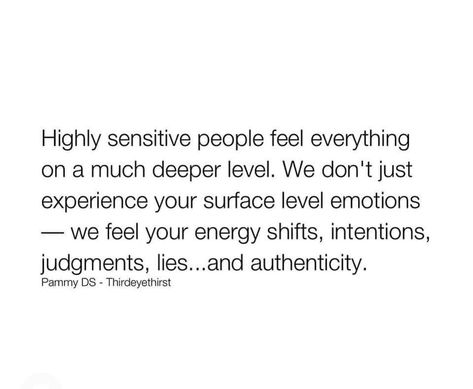 Being Sensitive Quotes Feelings, Sensitive People Quotes, Being A Lady Quotes, Sensitive Quotes, Empathic People, Path Quotes, Highly Sensitive People, Unique Quotes, Sensitive People