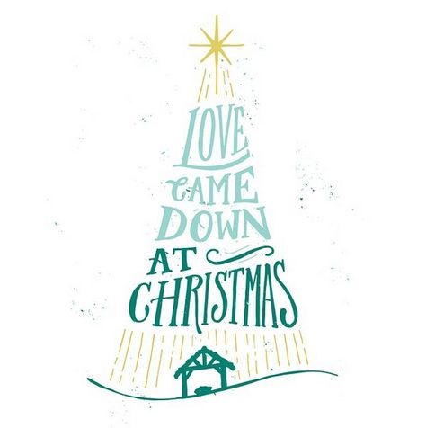 Love came down at Christmas. (WoW107) Illustrated Christmas Cards, Chalkboard Art Quotes, Christian Christmas Cards, Christmas Verses, Christmas Card Illustration, Homemade Christmas Cards, Dec 25, Family Christmas Gifts, Christian Christmas