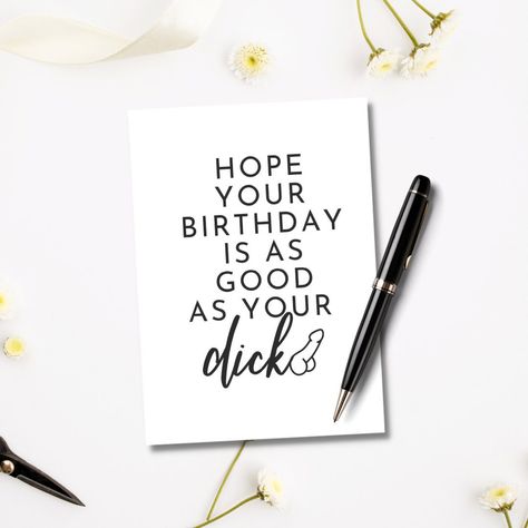 Dirty Birthday Wishes For Him, Funny Birthday Quotes For Husband, Happy 30th Birthday Wishes, Inappropriate Birthday Cards, Dirty Birthday Cards, Boyfriend Messages, 40th Birthday Themes, 30th Birthday Wishes, Husband Birthday Quotes