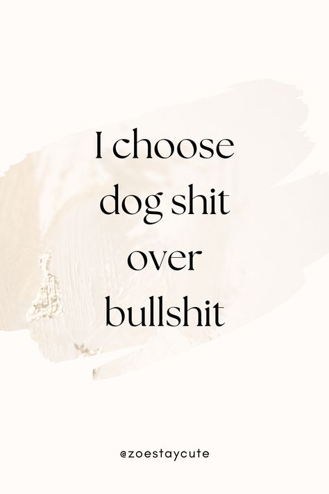 Walk Your Dog Quotes, Small Dog Quotes, Quotes About Dogs Funny, Cute Dogs Quotes, Good Dog Quotes, Dog Sayings Quotes Funny, Me And My Dog Quotes Funny, New Dog Quotes, Me And My Dog Quotes