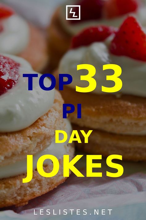 March 14th is one of the most important days for mathematicians around the world. Check out the top 33 Pi Day jokes. #piday #jokesfordays Pi Quotes, Pi Puns, Pi Jokes, Top List, Ate Too Much, Pi Day, Favorite Desserts, Funny Things, Free Printable