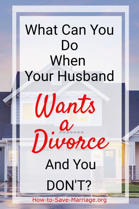 What Can You Do When Your Husband Wants a Divorce - And You DON'T? Click over to see the ultimate way to change your husband's mind about leaving! #relationships #marriage #husband Rekindle Marriage, Husband Wants Divorce, Letters To My Husband, Save Your Marriage, Divorce Advice, Broken Marriage, Best Marriage Advice, Saving A Marriage, Save My Marriage