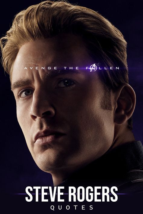 Steve Rogers Quotes |  Browse the collection of the best quotes by Steve Rogers (played by Chris Evans), also known as Captain America character from Marvel Universe (Avengers, Captain America). | Pic: Avengers: Endgame character poster  | #Marvel #Avengers #Endgame #SteveRogers #CaptainAmerica #Quotes Avenge The Fallen, Poster Marvel, Avengers Quotes, Avengers Movie, Avengers Pictures, Robert Downey Jr., Captain America The Winter Soldier, Avengers Imagines, Avengers Cast