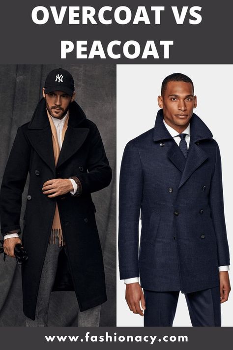 Overcoat vs Peacoat Suit Overcoat, Peacoat Men, Peacoats, Men Style Tips, Let's Talk About, Classic Man, Let's Talk, Double Breasted Suit Jacket, Talk About