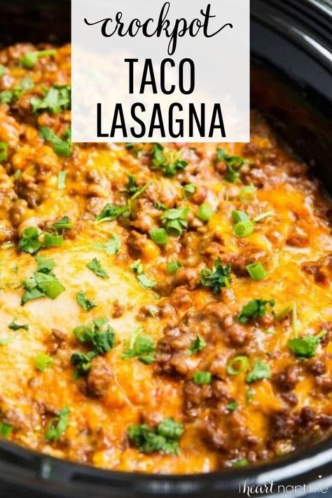 Crockpot Recipes Taco Casserole, Tortilla Crockpot Recipes, Crock Pot Taco Lasagna, Crock Pot Taco Casserole Recipes, Crockpot Mexican Recipes Beef, Cheesy Taco Lasagna, Crockpot Taco Tuesday Recipes, Crockpot Mexican Lasagna Recipe, Crockpot Tortilla Casserole