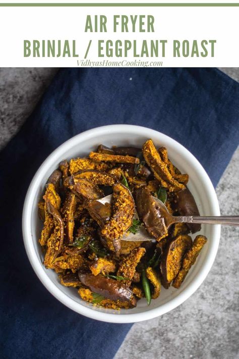 Spicy and crispy baby eggplant/brinjal roast made in an air fryer! A perfect side that's vegan and gluten-free! Multicultural Recipes, Dry Curry, Amazing Vegetarian Recipes, Baby Eggplant, Homemade Stir Fry, Eggplant Curry, Best Vegetarian Recipes, Mood Food, Vegetarian Appetizers