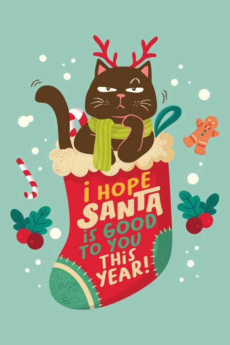 I hope Santa is good to you this year! - Christmas day - Cat Lover Xmas Prints, New Year Cat, Merry Christmas Illustration, Christmas Illustration Design, Winter Jokes, Cat Pattern Wallpaper, Christmas Critters, Christmas Window Decorations, Christmas Fairy