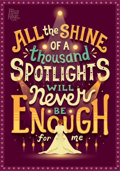 The Greatest Showman Lyric Posters on Behance Broadway Artwork, Risa Rodil, Lyric Poster, The Greatest Showman, Never Enough, Disney Quotes, Musical Movies, Disney Star Wars, Song Quotes