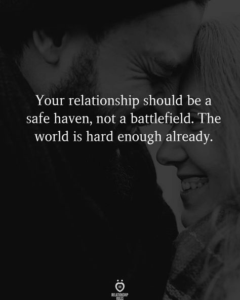 Love Couple Quotes, Love Should Be, Relationship Quote, Quote Love, Relationship Rules, Find Peace, Safe Haven, Couple Quotes, Finding Peace