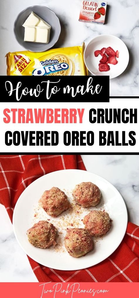 Strawberry Crunch Truffles, Strawberry Crunch Balls, Strawberry Crunch Ice Cream Balls, Oreo Balls No Bake, Strawberry Crunch Crumble, Truffles Oreo, Dried Fruit Recipe, Ice Cream Balls, Strawberry Shortcake Dessert