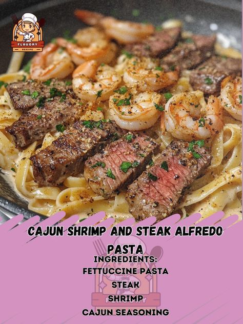 🔥 Elevate your pasta game with this flavor-packed Cajun Shrimp and Steak Alfredo Pasta! 🍤🥩 Cajun Shrimp and Steak Alfredo Pasta Ingredients: - 8 oz fettuccine pasta - 8 oz steak, sliced - 1 lb shrimp, peeled and deveined - 2 tbsp Cajun seasoning - 2 tbsp olive oil - 4 cloves garlic, minced - 1 cup heavy cream - 1 cup grated Parmesan cheese - Salt and pepper to taste - Fresh parsley for garnish Instructions: 1. Cook pasta according to package instructions. Drain and set aside. 2. Season ste... Cajun Shrimp And Steak Alfredo Pasta, Steak Fettuccine Alfredo, Cajun Steak Pasta, Steak And Shrimp Pasta, Steak And Pasta Recipes, Shrimp And Steak Alfredo Pasta, Steak Alfredo Pasta, Steak And Pasta, Steak Alfredo