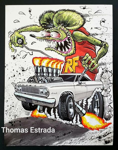 Rat Fink Art, Ed Roth Art, Hotrod Art, Cartoon Car Drawing, Rat Rod Cars, Ed Roth, Cool Tattoo Drawings, Hot Rod Art, Transportation Art