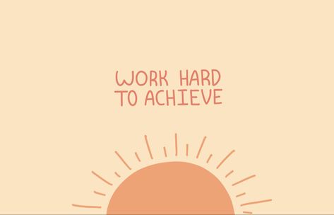 Motivational, simple, cute wallpaper for your device! Computer, MacBook, iMac, iPad wallpaper Imac Screen Saver, School Motivation Aesthetic Wallpaper Computer, Teacher Macbook Wallpaper, Mac Book Screen Savers, Achieve Wallpaper, Laptop Wallpaper School, Work Computer Wallpaper, Teacher Desktop Wallpaper, Dnd Madness